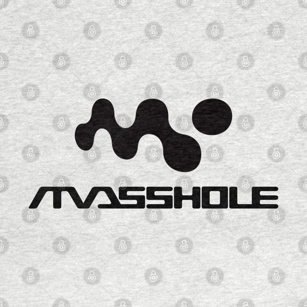 Masshole by ModernPop